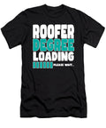 Roofer Degree Loading Manuel Schmucker T-Shirt