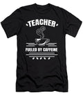 School Teacher Caffeine Teaching Educator Gift Muc Designs T-Shirt