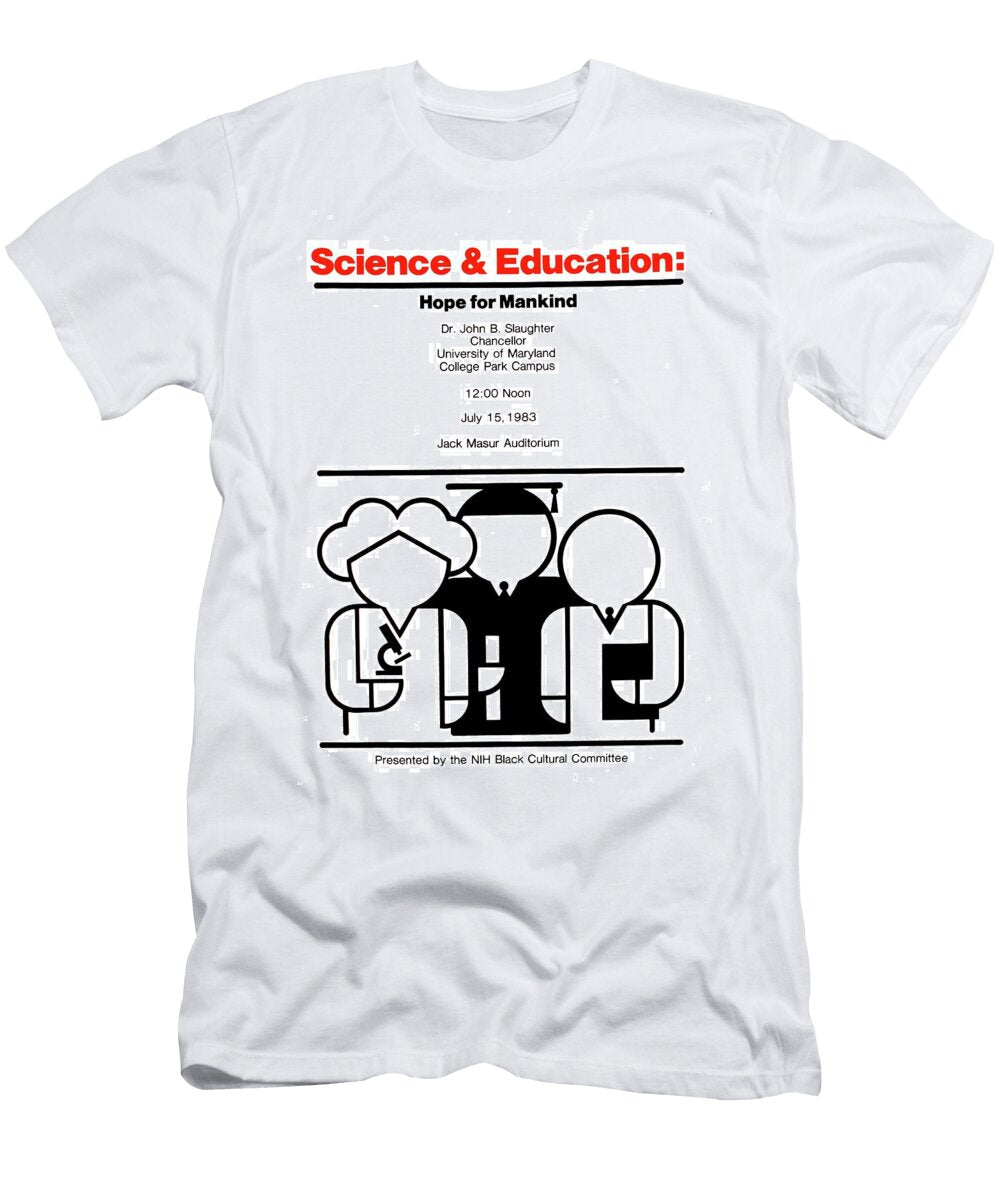 Science and Education Hope for Mankind National Institutes of Health T-Shirt