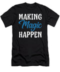 Science Making Magic Happen Scientist Gift Kanig Designs T-Shirt