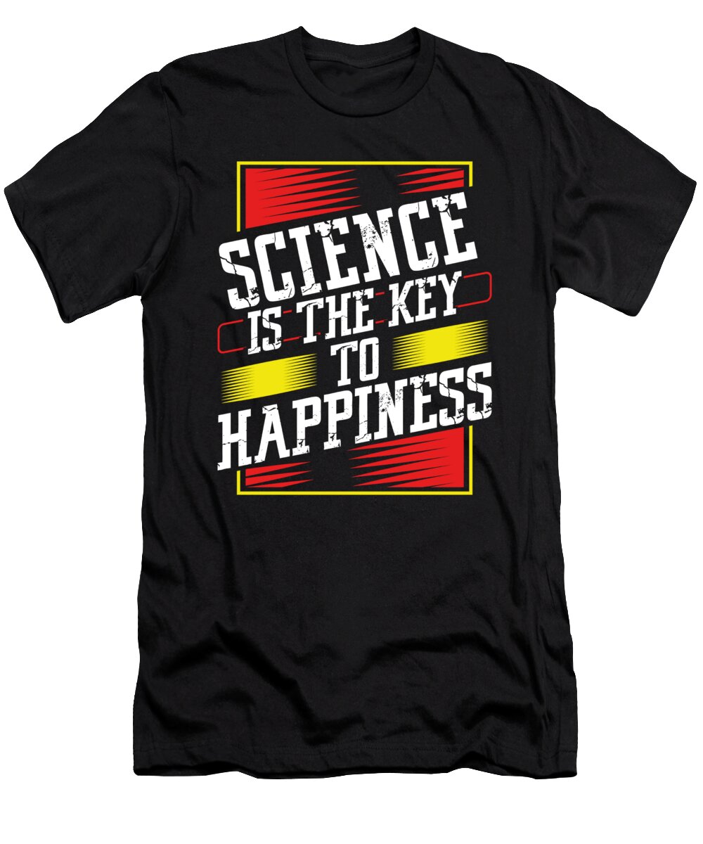 Scientist Gift Science Key to Happiness Science Degree Gift Kanig Designs T-Shirt