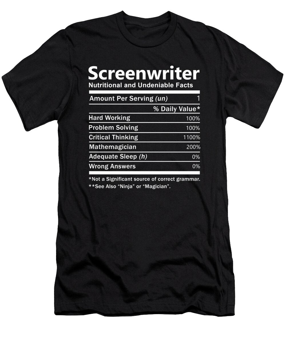 Screenwriter Nutrition Factors Gift Item Shi Hu Kang T-Shirt