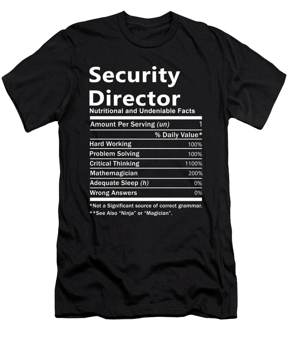 Security Director Nutrition Factors Gift Item Shi Hu Kang T-Shirt