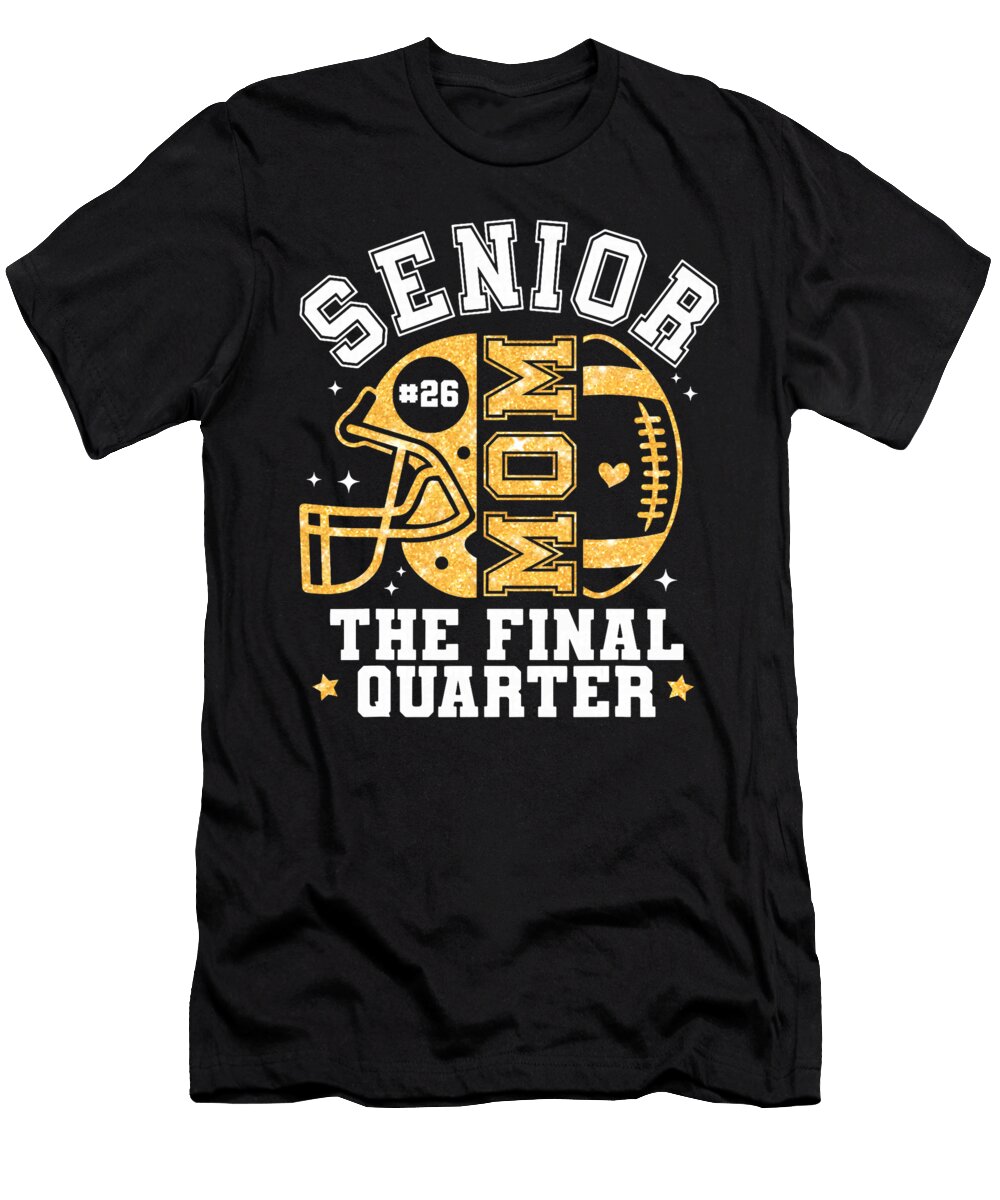 Senior Football Mom the Final Quarter Class of Coami Tacti T-Shirt