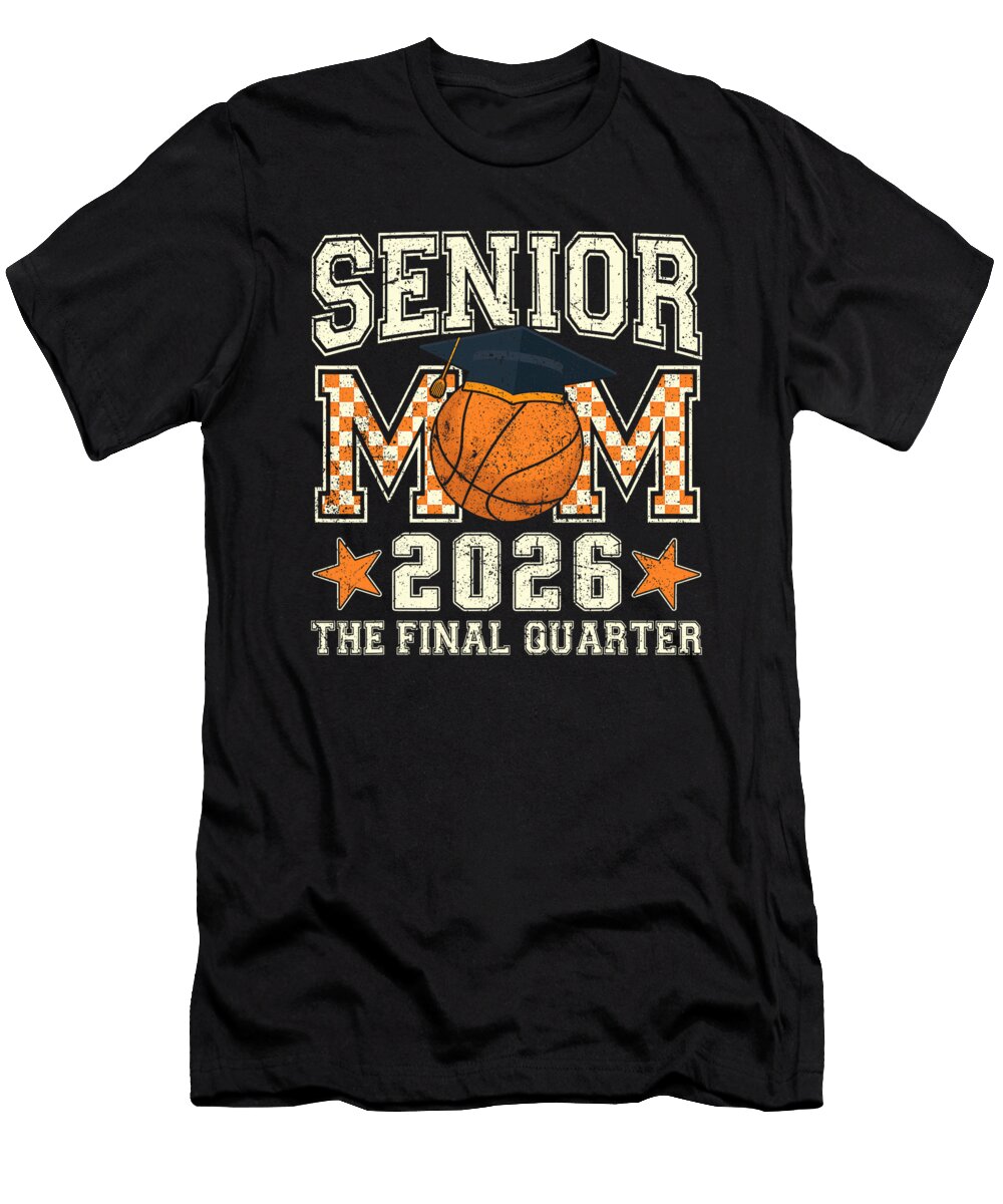 Senior Mom 2026 Basketball Graduation Quarter Coami Tacti T-Shirt