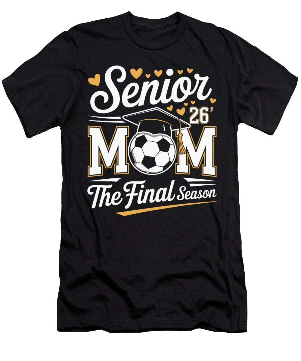Senior Soccer Mom Class of 2026 Coami Tacti T-Shirt