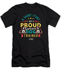 Service Dog Trainer a Short Story I Am Dog Owner Tshirtconcepts Marvin Poppe T-Shirt