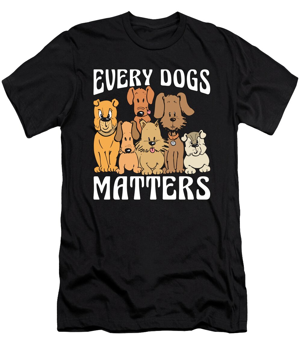 Service Dog Trainer Every Dog Matters Service Dog Tshirtconcepts Marvin Poppe T-Shirt
