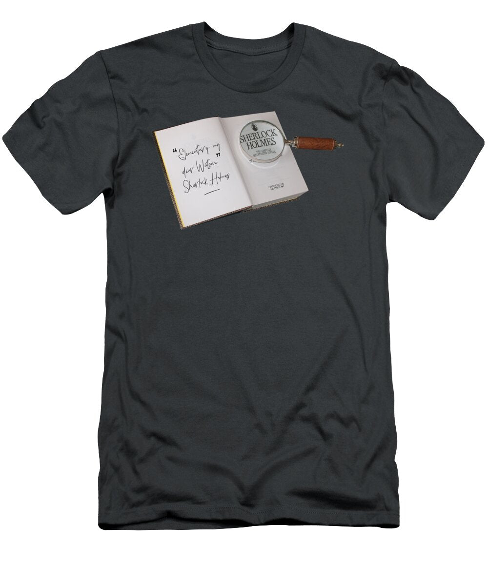 Sherlock Holmes Quote Esoterica Art Agency T-Shirt