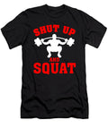 Shut Up and Squat Kaylin Watchorn T-Shirt
