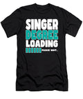 Singer Degree Loading Manuel Schmucker T-Shirt