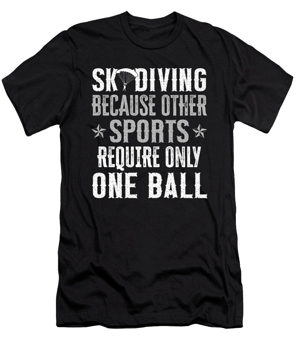 Skydiving Balls Me T-Shirt