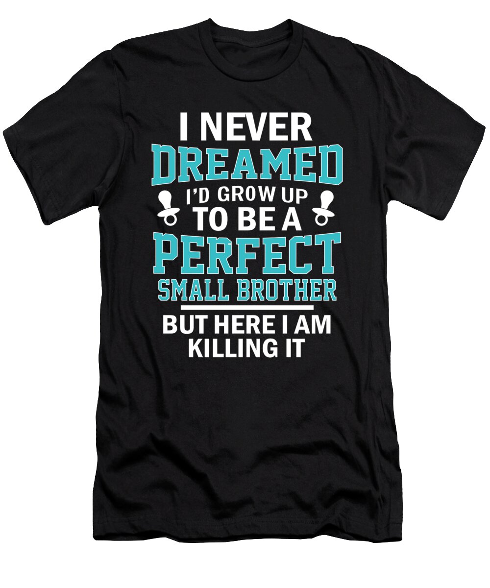Small Brother Sister Sibling Christmas Gift Muc Designs T-Shirt