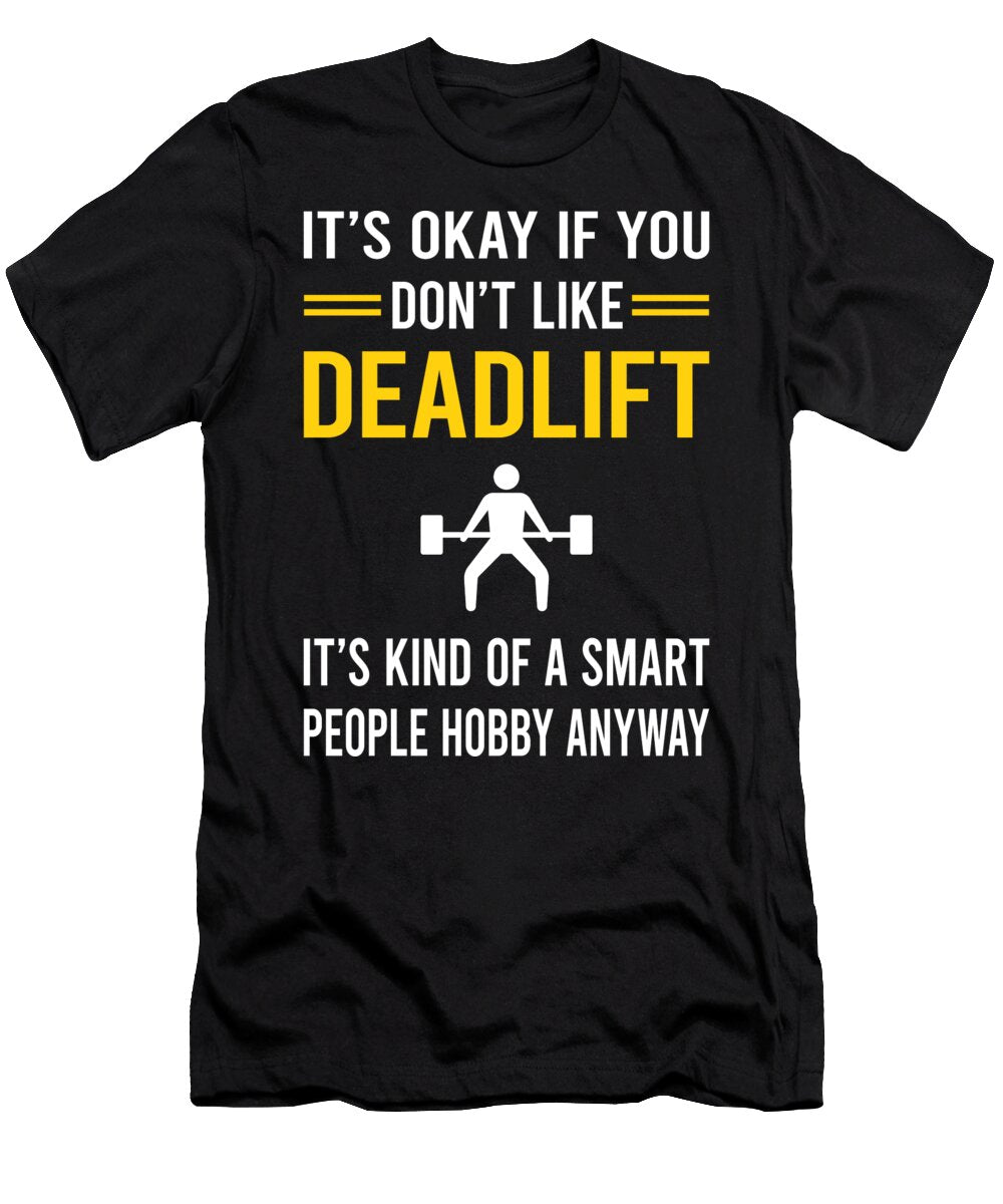 Smart People Hobby Deadlift Petrona Romero T-Shirt