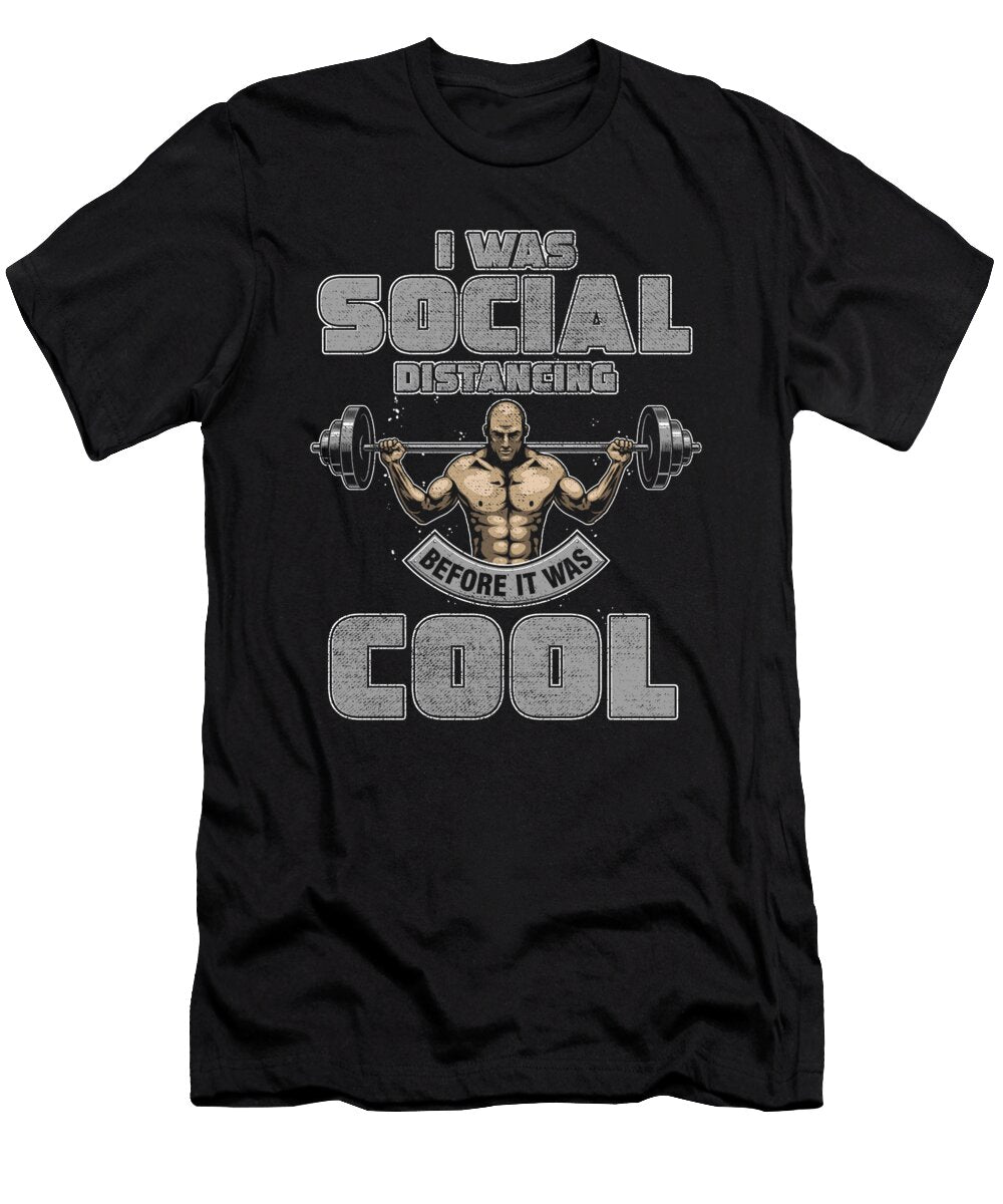 Social Distancing Body Building Gym Fitness Gift Thomas Larch T-Shirt