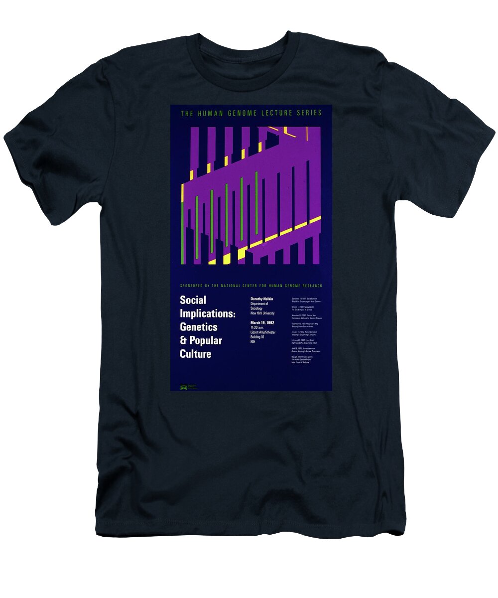 Social Implications Genetics and Popular Culture National Institutes of Health T-Shirt
