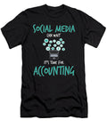 Social Media Can Wait for Accounting Jacob Zelazny T-Shirt