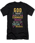 Social Service God Found Some of the Social Work Tshirtconcepts Marvin Poppe T-Shirt