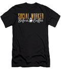 Social Worker Before Social Service Coffee Lover Tshirtconcepts Marvin Poppe T-Shirt