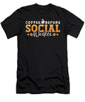 Social Worker Coffee Before Aide Coffee Lover Tshirtconcepts Marvin Poppe T-Shirt