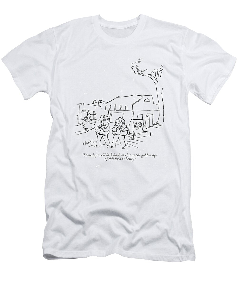 Someday Well Look Back At This As the Golden Age Sidney Harris No Index T-Shirt