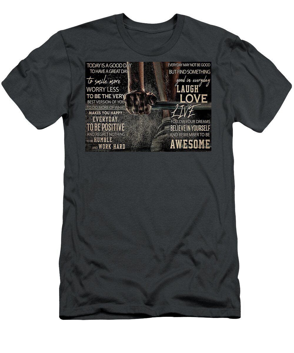 Sport Barbell Today Is a Good Day Gambrel Temple T-Shirt