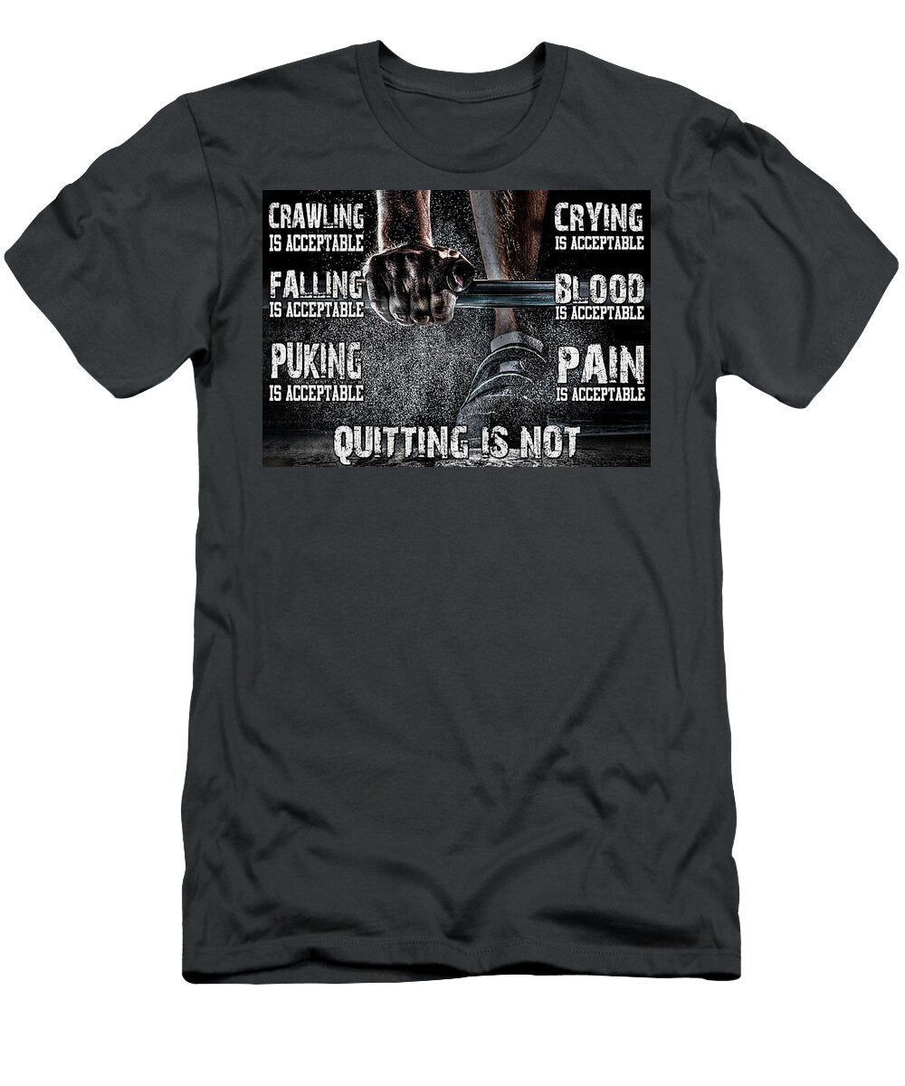 Sport Deadlift Quitting Is Not Gambrel Temple T-Shirt