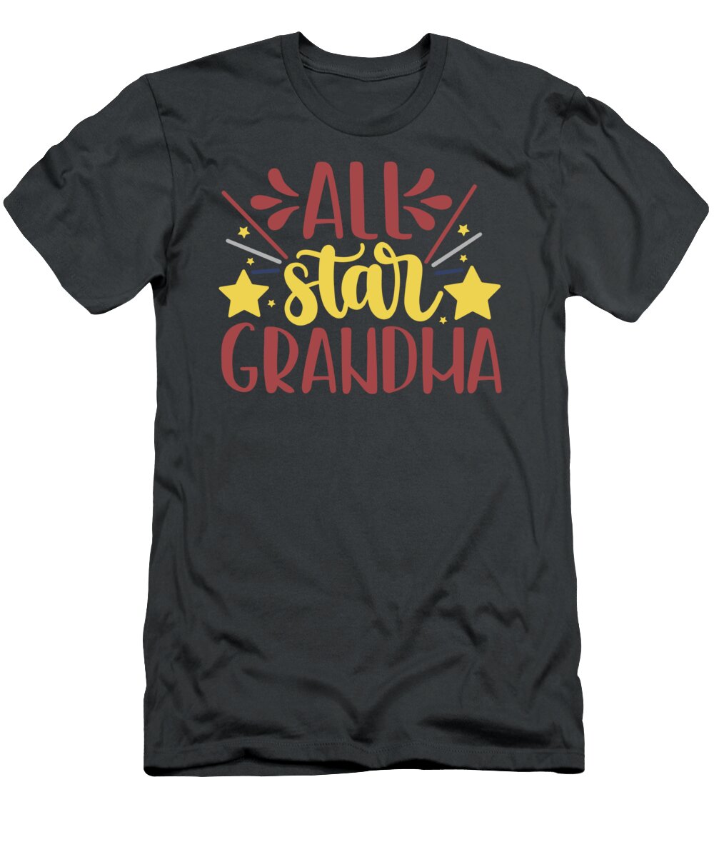 Sport Fan Gift All Star Grandma Funny Quote Funnygiftscreation T-Shirt