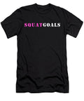 Squat Goals Funny Gym Workout Fitness Quote Noirty Designs T-Shirt