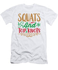Squats and Top Knots Jacob Zelazny T-Shirt