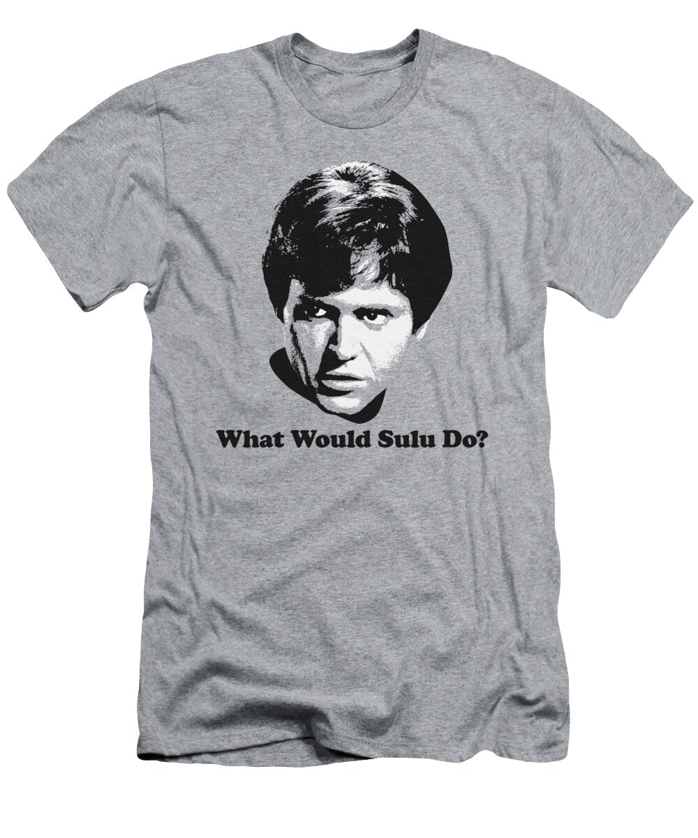 Star Trek Space What Would Sulu Do Melina Lovegrove T-Shirt