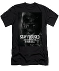 Stay Focused Hustle Workout Success Panther Motivational Matthew Chan T-Shirt