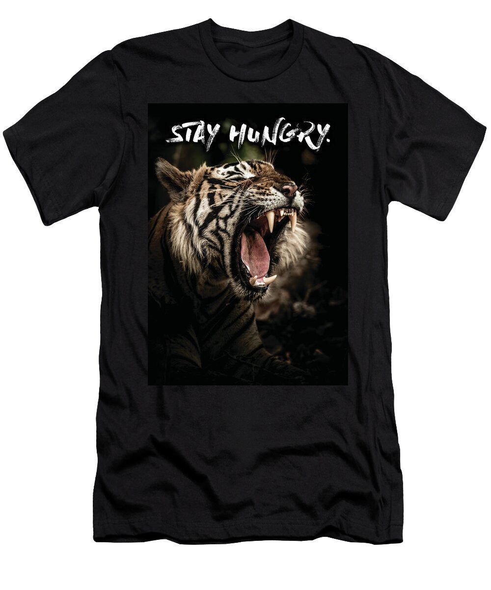 Stay Hungry Tiger Roaring Matthew Chan T-Shirt