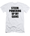 Steem Powering Up My Gains Jeff Creation T-Shirt