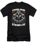 Strong Mind Strong Life Fitness Athlete Gym Steven Zimmer T-Shirt
