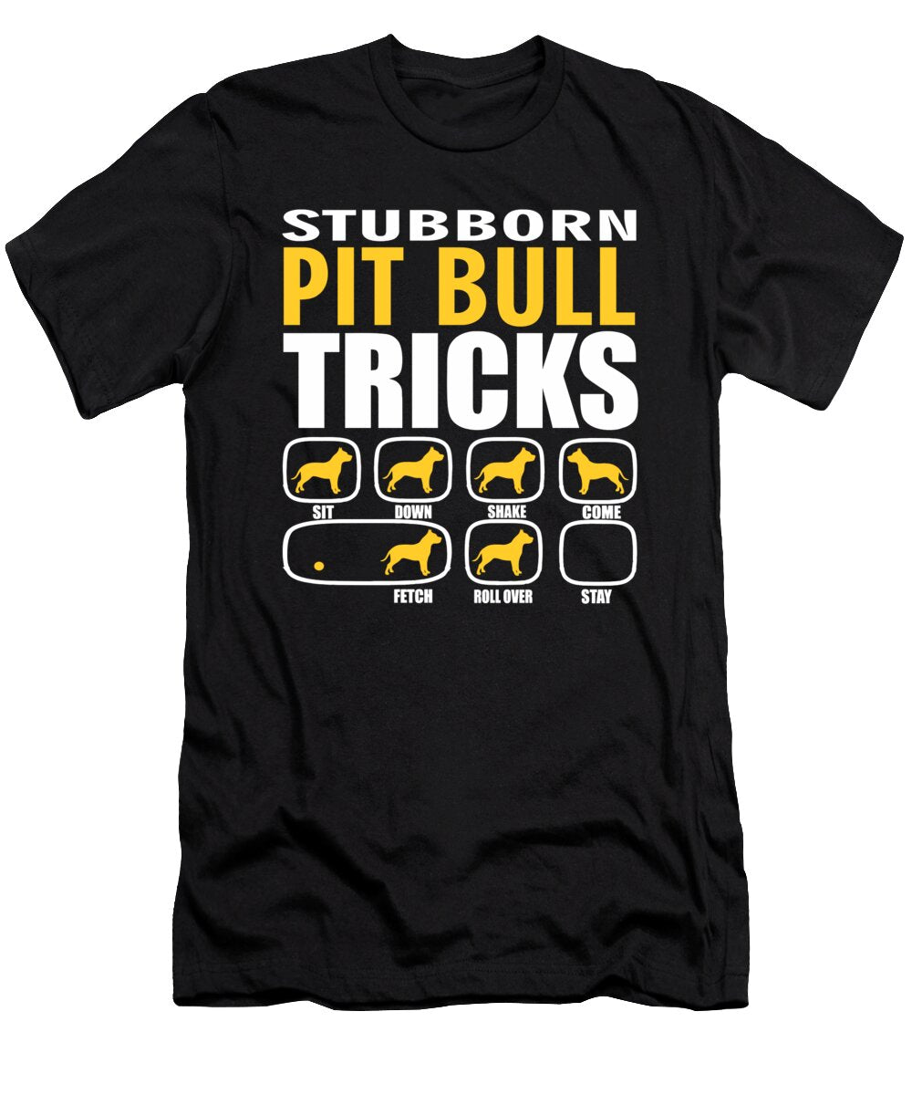 Stubborn Pitbull Dog Tricks Gift Dusan Vrdelja T-Shirt