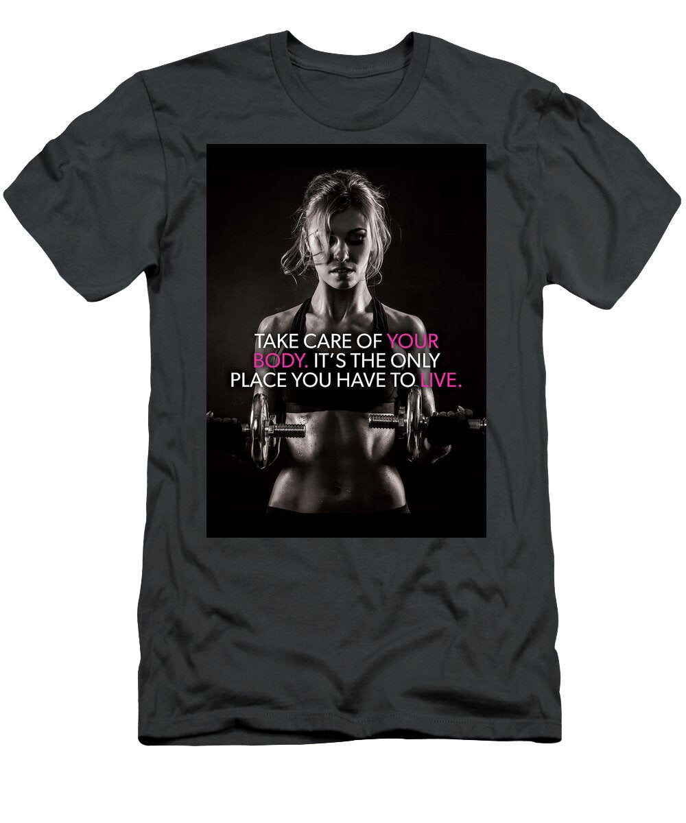 Take Care of Your Body Womens Workout Motivational Matthew Chan T-Shirt
