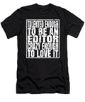 Talented Enough to Be an Editor Funny Editing Print Art Grabitees T-Shirt