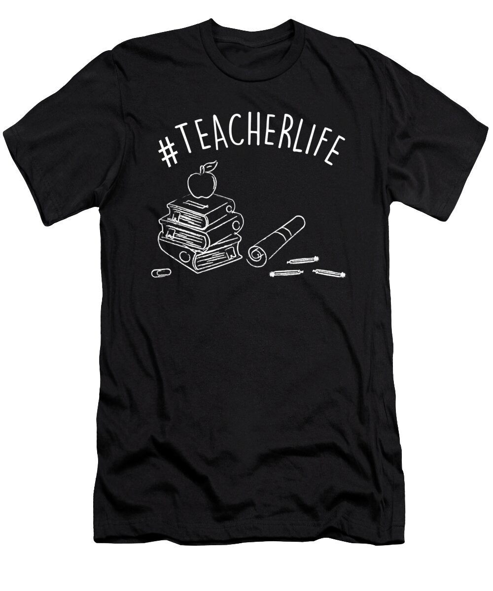 Teacher Life Teaching School Gift Thomas Larch T-Shirt