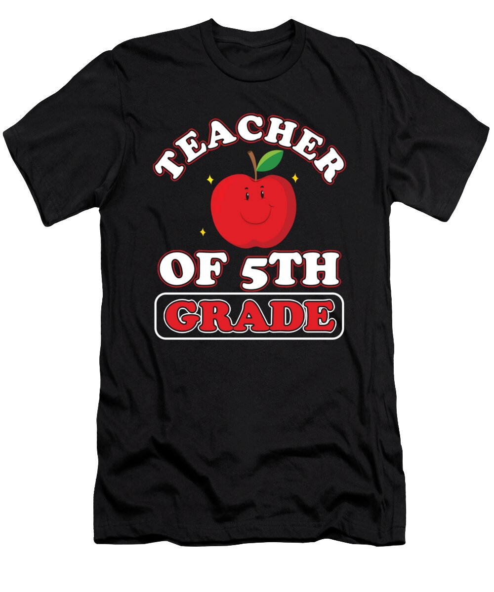Teacher of 5th Grade Teaching School Gift Thomas Larch T-Shirt