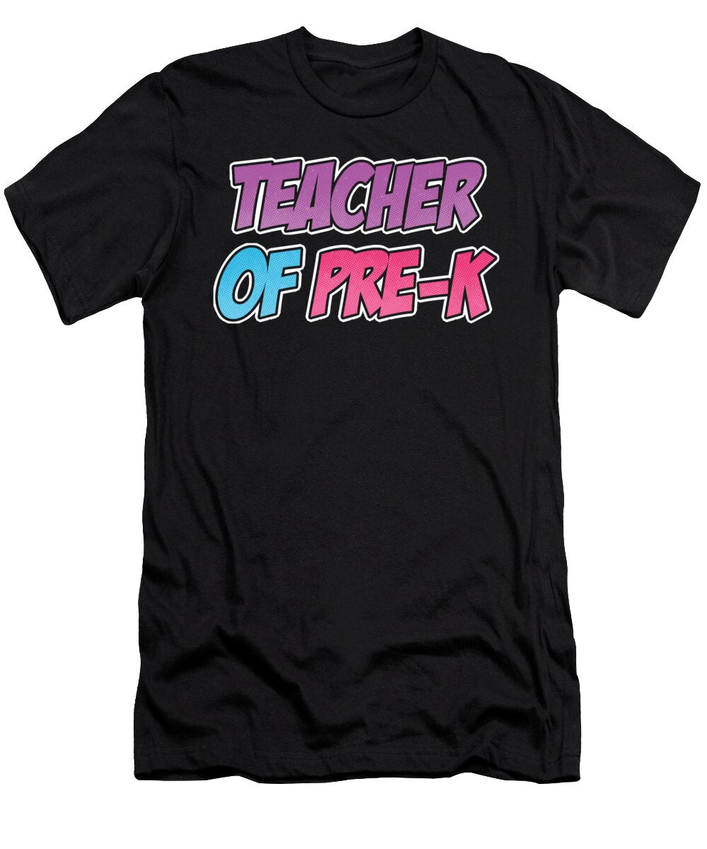 Teacher of Prek Teaching School Gift Thomas Larch T-Shirt