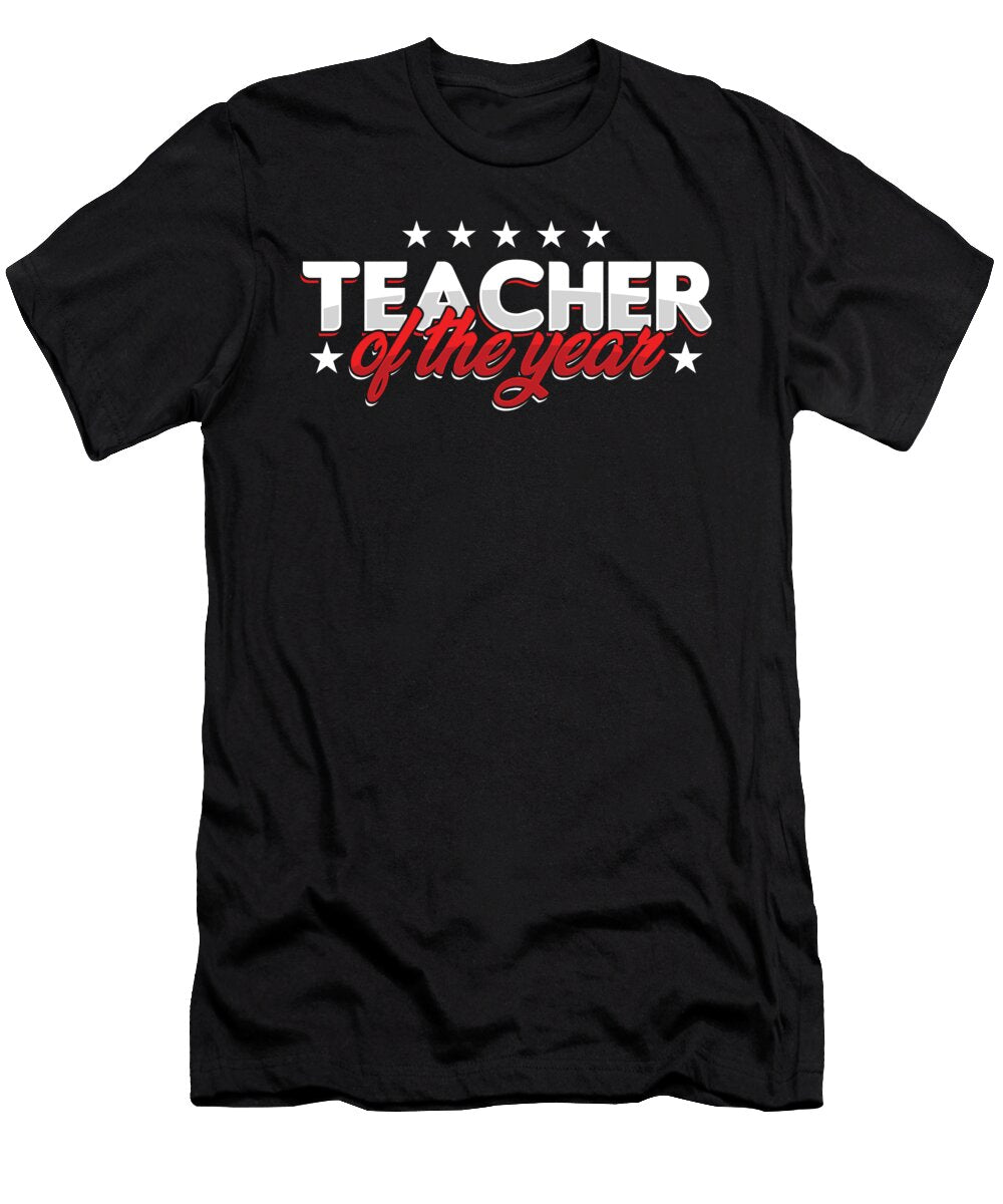 Teacher of the Year Student Teaching School Gift Thomas Larch T-Shirt