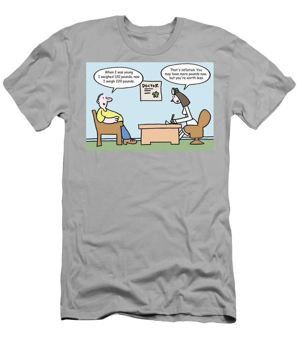 Thats Inflation You May Have More Pounds Now But Youre Mike Flanagan T-Shirt