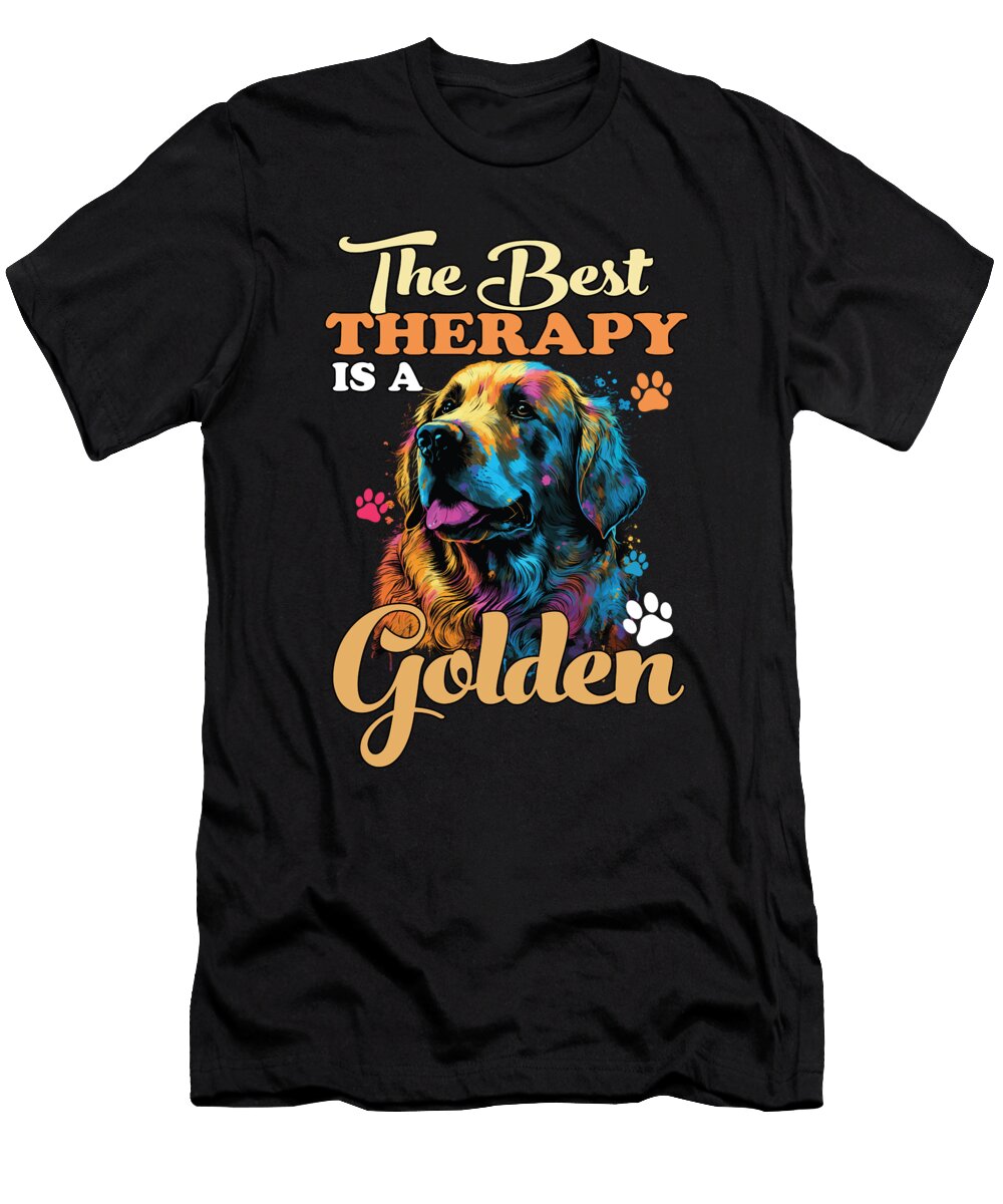 The Best Therapy Is a Golden Retriever Dad Mom Dog Lover Maximus Designs T-Shirt