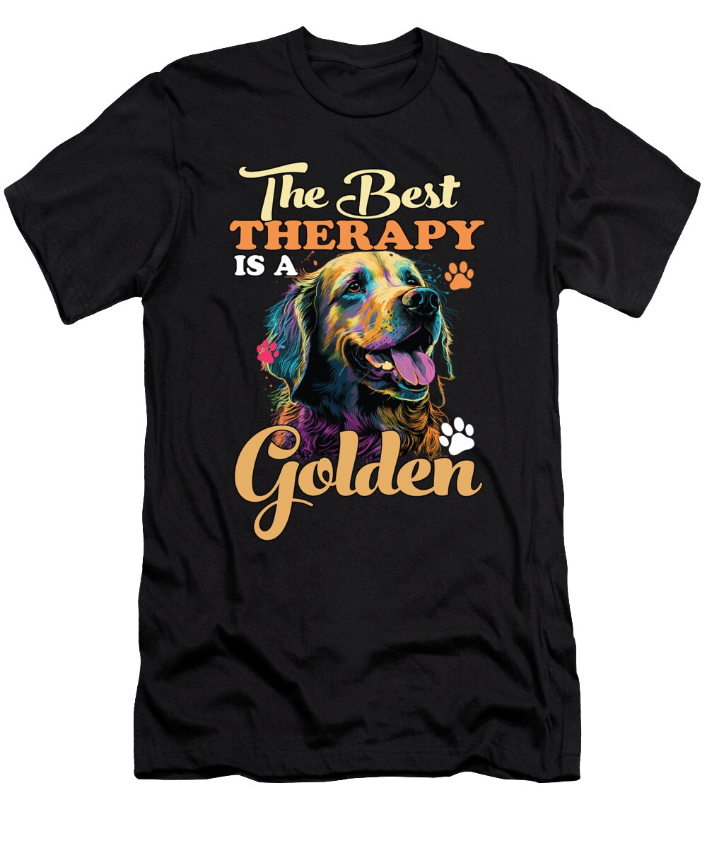 The Best Therapy Is a Golden Retriever Dog Goldie Mom Dad Maximus Designs T-Shirt