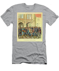 The Eastern Armee of Eugene Sergeant Known As Grenest Commander Perrin on the Place De Raon Letape Engraving Louis Charles Bombled T-Shirt