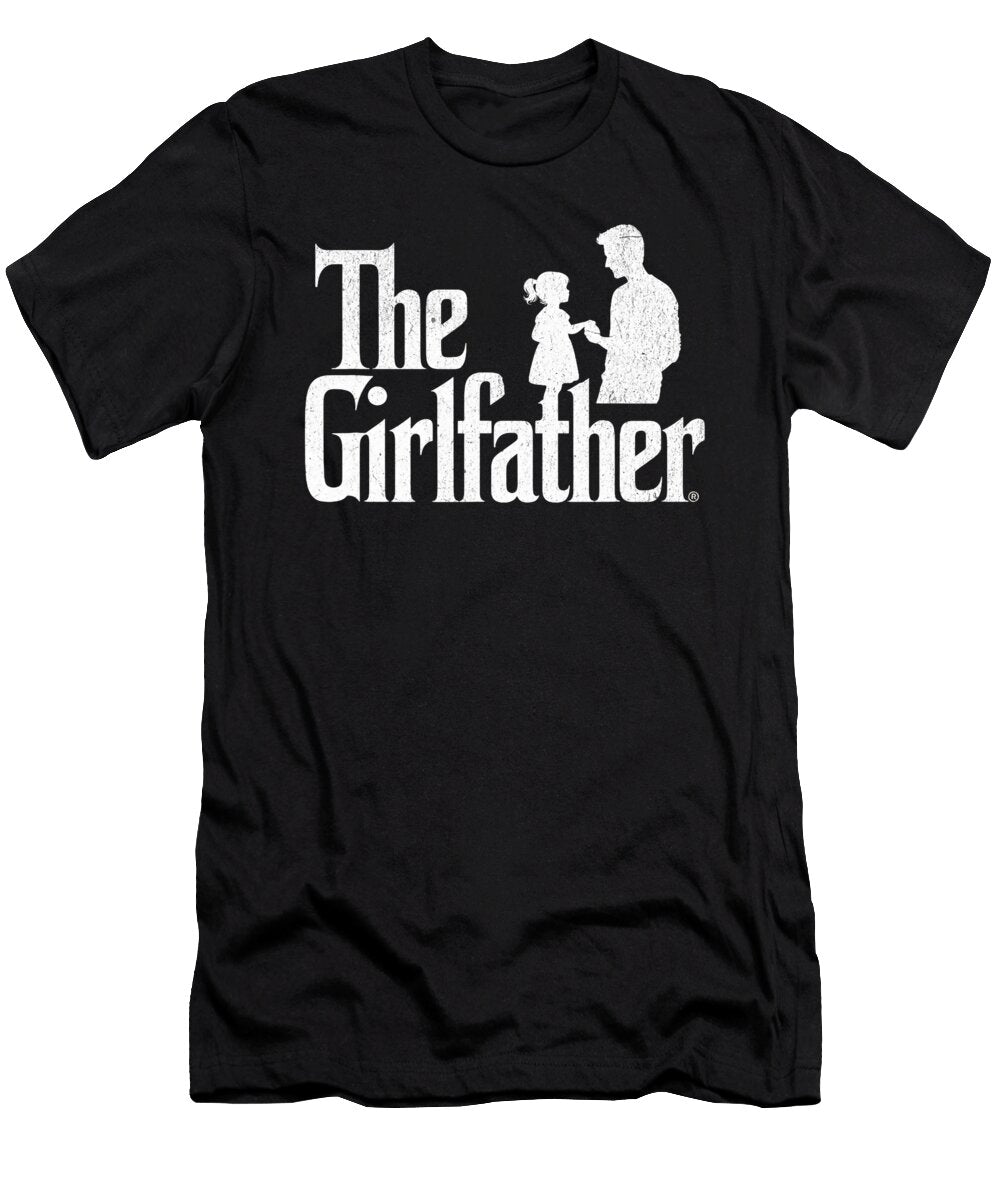 The Girlfather Funny Dad of Girls Fathers Day Sophie Eleanor T-Shirt