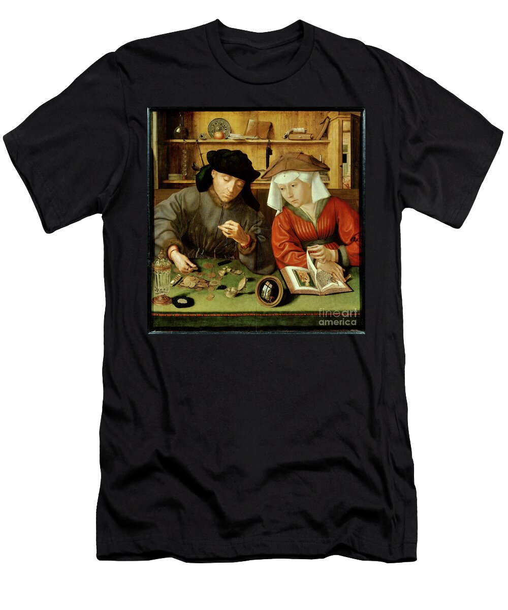The Money Changer and His Wife 1514 Oil on Panel Quentin Massys or Matsys T-Shirt