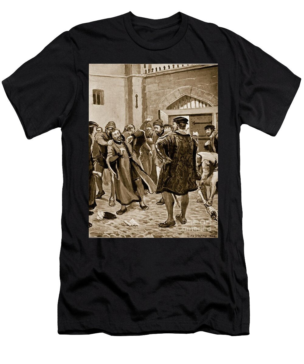 The Sergeant of Arms of the House of Commons Is Mistreated After Demanding Ferrers Release From the City of London Prison Illustration From Hutchinsons Story of the British Nation C1920 Charles Daniel Ward T-Shirt