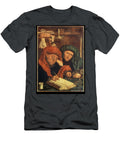 The Tax Collectors 1550 Marinus Van Reymerswaele T-Shirt